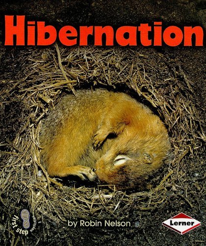 Cover for Robin Nelson · Hibernation (First Step Nonfiction) (Paperback Book) (2010)