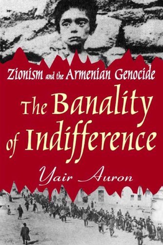 Cover for Yair Auron · The Banality of Indifference: Zionism and the Armenian Genocide (Paperback Bog) (2001)