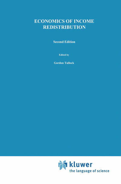 Cover for G. Tullock · Economics of Income Redistribution - Studies in Public Choice (Hardcover Book) [2nd ed. 1997 edition] (1997)