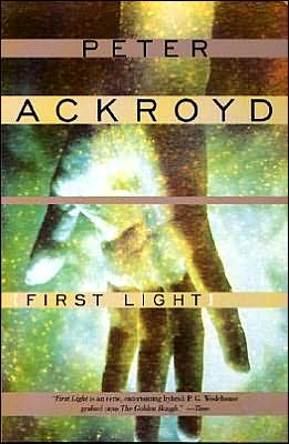 Cover for Peter Ackroyd · First Light (Paperback Book) (1996)