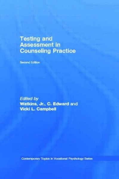 Cover for Watkins · Testing and Assessment in Counseling Practice - Contemporary Topics in Vocational Psychology Series (Paperback Bog) (1999)