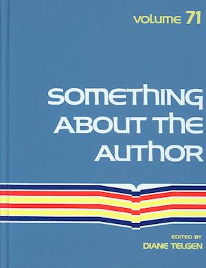 Cover for Diane Telgen · Something About the Author v. 71 (Hardcover Book) (1993)