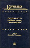 Cover for Kenneth W. Thompson · Governance IV: Problems, Process, and Interaction - Governance Series (Hardcover Book) (1992)