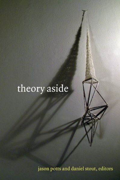 Cover for Jason Potts · Theory Aside (Paperback Book) (2014)