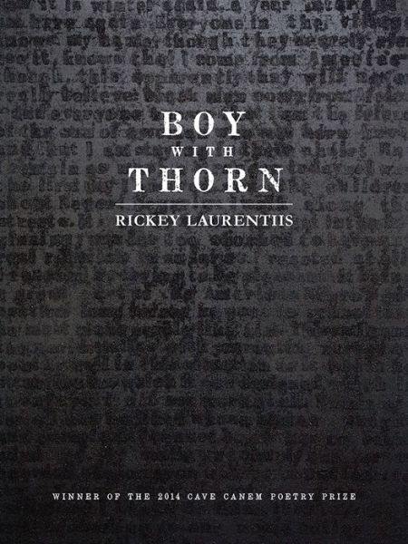 Cover for Rickey Laurentiis · Boy with Thorn - Pitt Poetry Series (Taschenbuch) (2015)