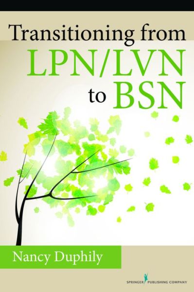 Cover for Nancy Duphily · Transitioning From LPN / LVN to BSN (Paperback Book) (2014)