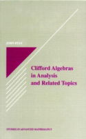 Clifford Algebras in Analysis and Related Topics - John Ryan - Books - Taylor & Francis Inc - 9780849384813 - October 23, 1995