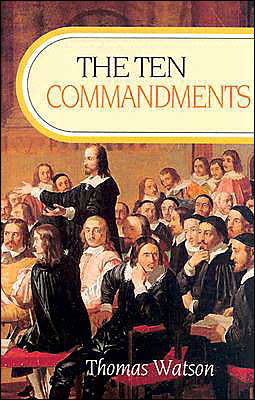 Cover for Thomas Watson · Ten Commandments (Hardcover Book) (1996)