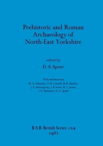 Cover for Prehistoric and Roman Archaeology of North-east Yorkshire (Taschenbuch) (1982)