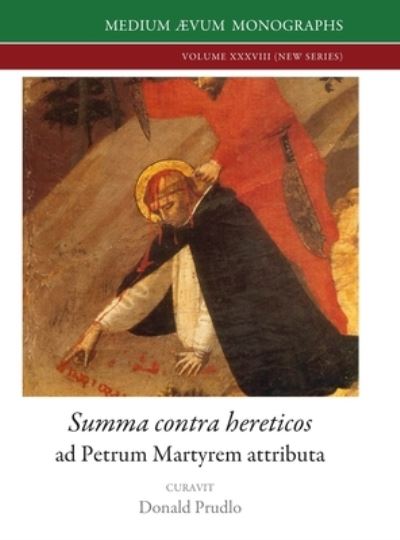 Cover for Petrus Veronensis · Summa contra hereticos (Hardcover Book) (2020)