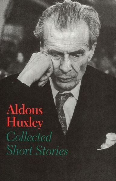 Cover for Aldous Huxley · Collected Short Stories (Paperback Book) [Open market edition] (1992)