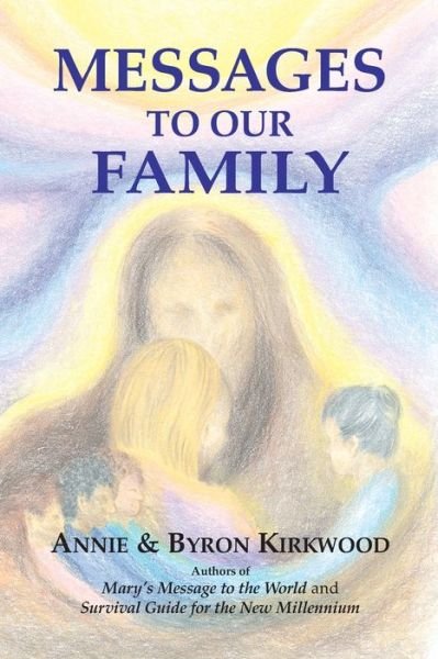 Cover for Annie Kirkwood · Messages to our family (Bog) (2005)