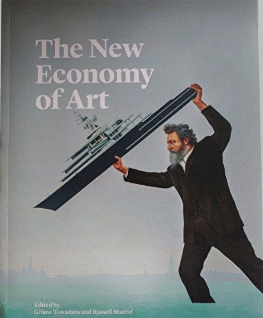 The New Economy of Art - Russell Martin - Książki - Design & Artists Copyright Society - 9780954815813 - 2015