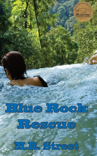 Cover for M.r. Street · Blue Rock Rescue (Paperback Book) (2008)
