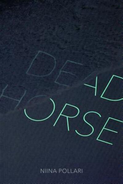 Cover for Niina Pollari · Dead Horse (Paperback Book) (2015)