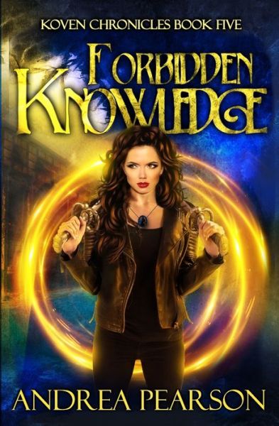 Cover for Andrea Pearson · Forbidden Knowledge (Paperback Book) (2019)