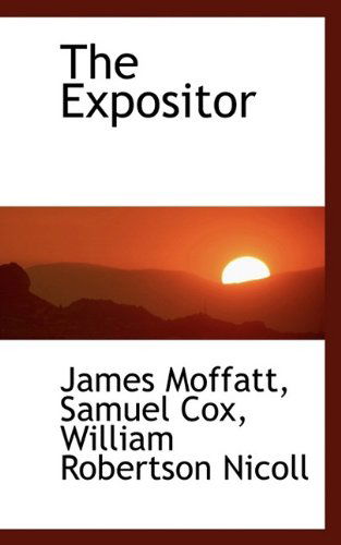 Cover for James Moffatt · The Expositor (Paperback Book) (2009)