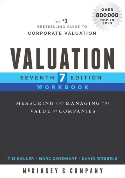 Cover for McKinsey &amp; Company Inc. · Valuation Workbook: Step-by-Step Exercises and Tests to Help You Master Valuation - Wiley Finance (Paperback Book) (2020)