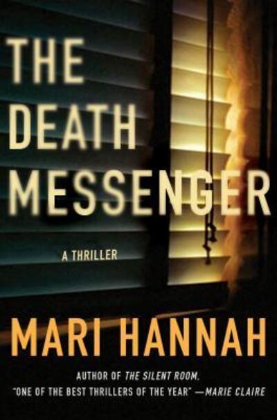 Cover for Mari Hannah · The Death Messenger: A Thriller - Matthew Ryan (Hardcover Book) (2019)