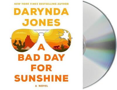 Cover for Darynda Jones · A Bad Day for Sunshine A Novel (CD) (2020)