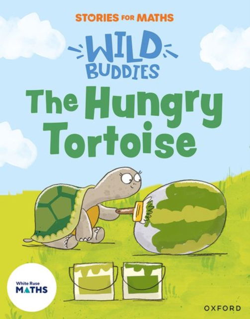 Stories for Maths: The Hungry Tortoise - Jones - Książki - OUP OXFORD - 9781382057813 - 6 stycznia 2025