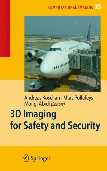 Cover for Andreas Koschan · 3D Imaging for Safety and Security (Hardcover Book) (2007)