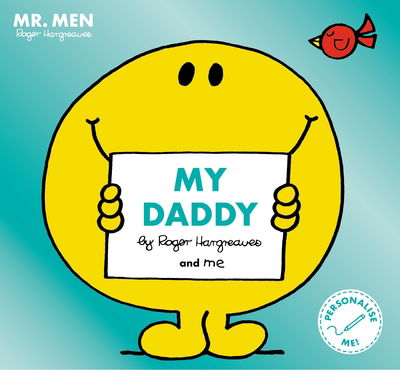 Cover for Roger Hargreaves · Mr Men Little Miss My Daddy: The Perfect Gift for Father’s Day (Pocketbok) (2020)