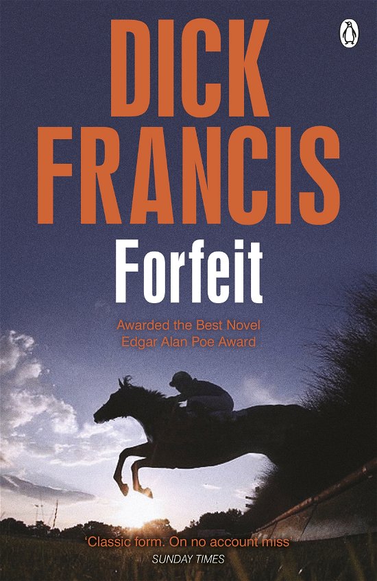 Forfeit - Francis Thriller - Dick Francis - Books - Penguin Books Ltd - 9781405916813 - September 11, 2014