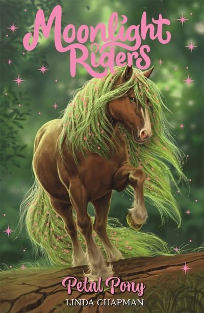 Cover for Linda Chapman · Moonlight Riders: Petal Pony: Book 3 - Moonlight Riders (Paperback Book) (2022)