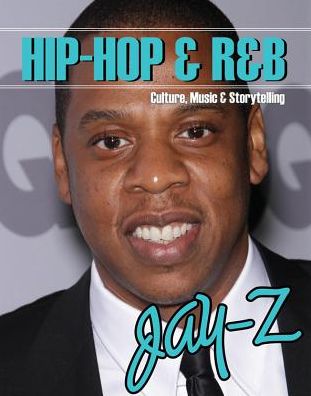 Cover for Summer Bookout · Jay-Z - Hip-Hop &amp; R&amp;b: Culture, Music &amp; Storytelling (Hardcover Book) (2018)