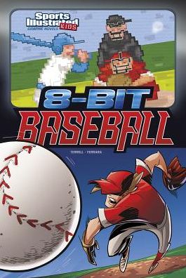 Cover for Brandon Terrell · 8-bit Baseball (Sports Illustrated Kids Graphic Novels) (Paperback Book) (2014)