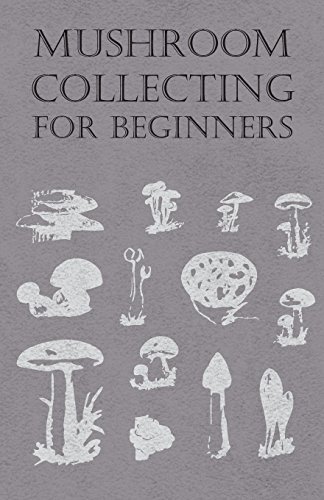 Cover for Anon · Mushroom Collecting for Beginners (Paperback Book) (2010)