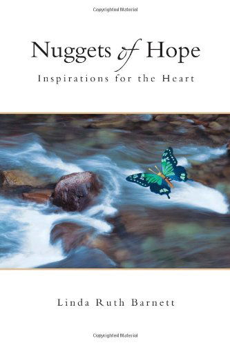 Cover for Linda Ruth Barnett · Nuggets of Hope: Inspirations for the Heart (Paperback Book) (2011)