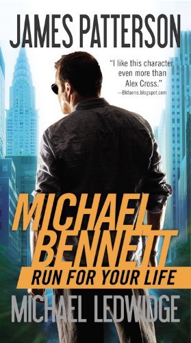 Cover for Michael Ledwidge · Run for Your Life (Michael Bennett) (Pocketbok) [Reprint edition] (2013)