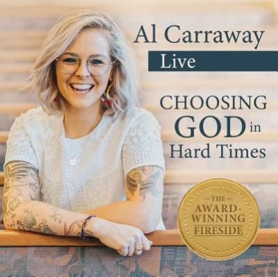Cover for Al Carraway · Choosing God in Hard Times (CD) (2018)