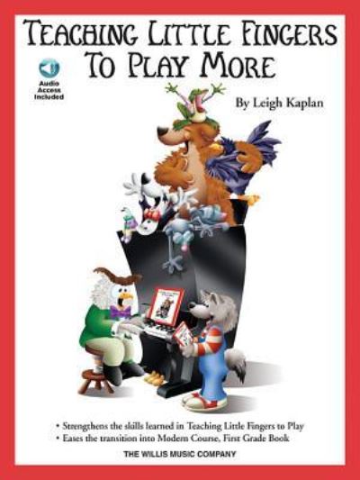 Cover for Leigh Kaplan · Teaching Little Fingers to Play More - Book / Audio (Paperback Book) (2005)