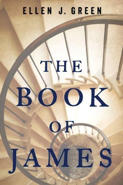 Cover for Ellen J. Green · The Book of James (Paperback Bog) (2015)
