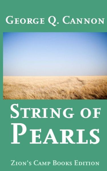 Cover for George Q Cannon · String of Pearls (Paperback Book) (2013)