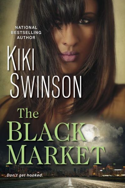 Cover for Kiki Swinson · The Black Market (Pocketbok) (2019)