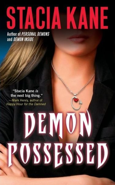 Demon Possessed - Stacia Kane - Böcker - Gallery Books - 9781501102813 - 4 oktober 2014