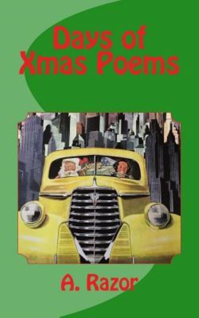 Cover for A. Razor · Days of Xmas Poems (Paperback Book) (2014)