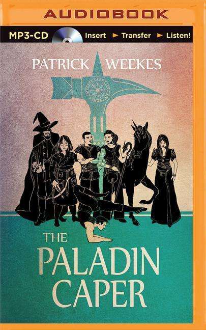 Cover for Patrick Weekes · The Paladin Caper (MP3-CD) (2015)