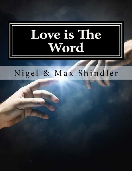 Cover for Max Shindler · Love is the Word: the Tower: Book II (Paperback Book) (2015)