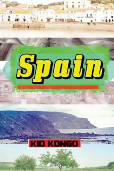 Cover for Kid Kongo · Spain (Paperback Book) (2015)