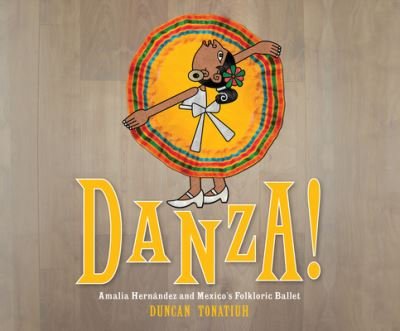 Cover for Duncan Tonatiuh · Danza! (Cassette) (2017)