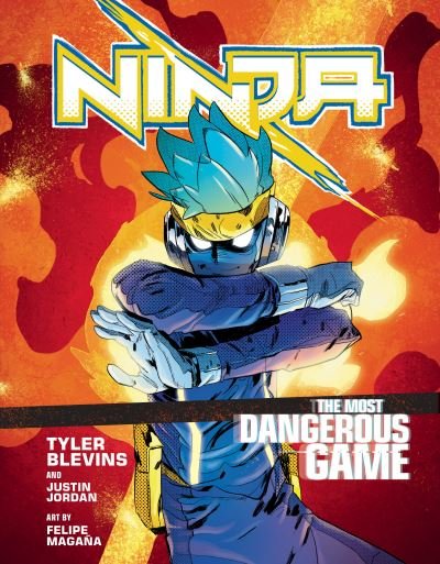 Cover for Tyler â€˜Ninjaâ€™ Blevins · Ninja: The Most Dangerous Game: A Graphic Novel (Hardcover bog) (2019)