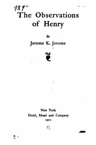 Cover for Jerome K Jerome · The observations of Henry (Taschenbuch) (2016)