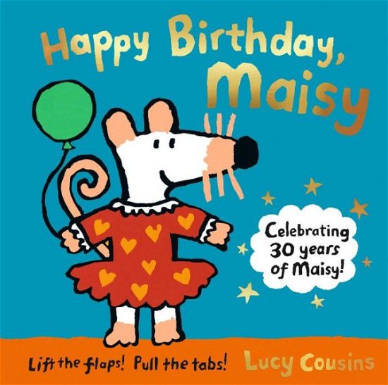 Cover for Lucy Cousins · Happy Birthday, Maisy (Hardcover Book) (2021)