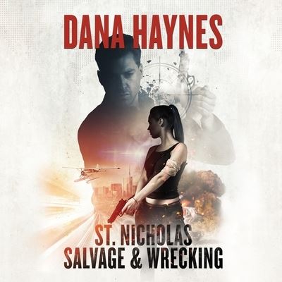 Cover for Dana Haynes · St. Nicholas Salvage &amp; Wrecking (CD) (2019)