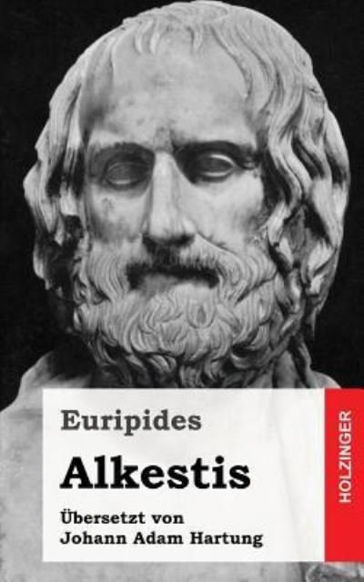 Cover for Euripides · Alkestis (Taschenbuch) (2016)
